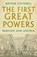 The First Great Powers, Arthur Cotterell - Gebonden - 9781787382114