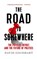 ROAD TO SOMEWHERE, David Goodhart - Paperback - 9781787382688