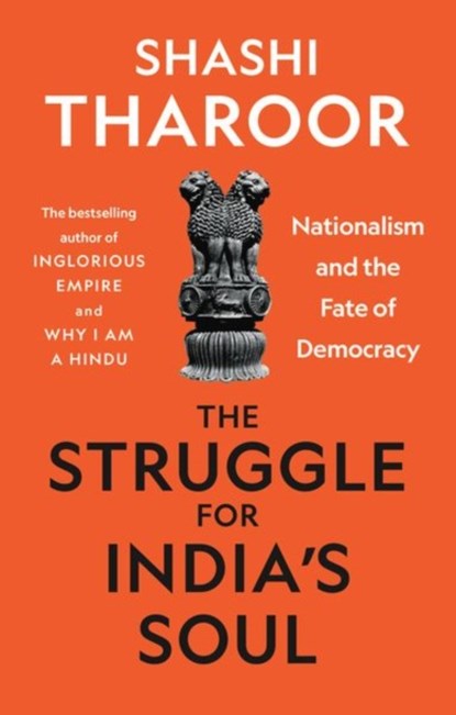 The Struggle for India's Soul, Shashi Tharoor - Gebonden - 9781787385597