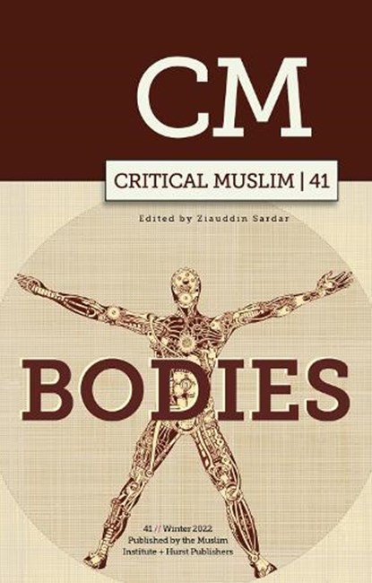 Critical Muslim 41, Ziauddin Sardar - Paperback - 9781787387164