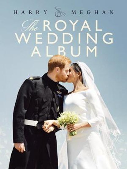 Harry & Meghan: The Royal Wedding Album, Angela Peel - Gebonden - 9781787391345