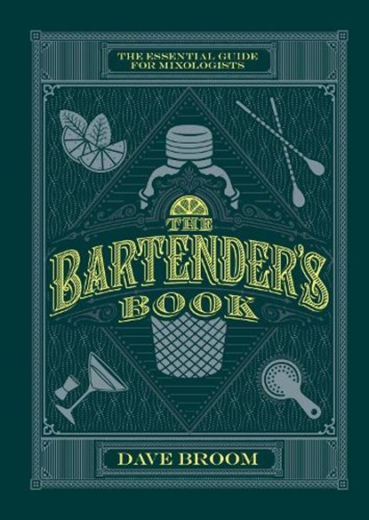 The Bartender's Book, Dave Broom - Gebonden - 9781787391703
