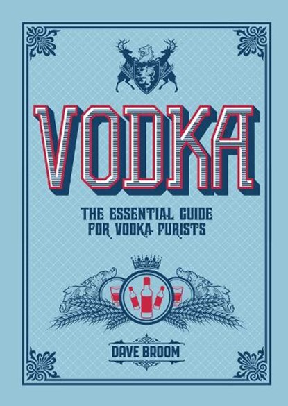 Vodka, Dave Broom - Gebonden Gebonden - 9781787391710