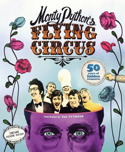 Monty Python's Flying Circus: 50 Years of Hidden Treasures, Adrian Besley - Gebonden Gebonden - 9781787393219