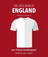 The Little Book of England Football - Iain Spragg - 9781787393448