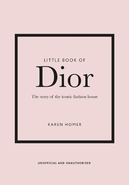 Little Book of Dior, Karen Homer - Gebonden - 9781787393776