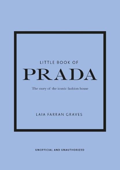 Little Book of Prada, Laia Farran Graves - Gebonden - 9781787394599