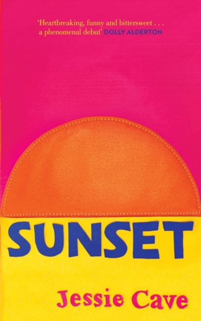 Sunset, Jessie Cave - Gebonden - 9781787395299
