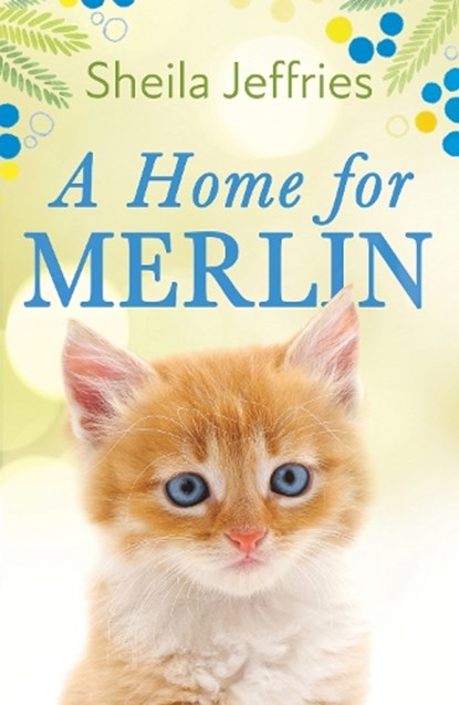 A Home for Merlin, Sheila Jeffries - Paperback - 9781787395756