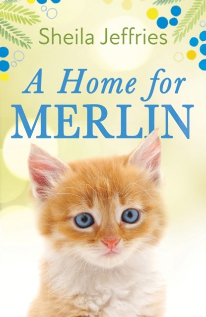 A Home for Merlin, Sheila Jeffries - Paperback - 9781787395756
