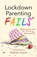 Lockdown Parenting Fails, Nathan Joyce - Gebonden - 9781787395787