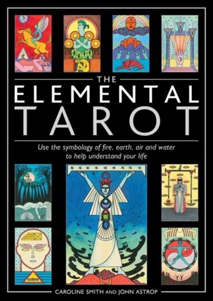 The Elemental Tarot, Caroline Smith - Losbladig - 9781787395947