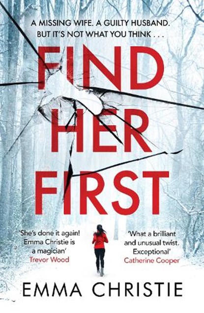 Find Her First, Emma Christie - Paperback - 9781787396982