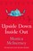 Upside Down, Inside Out, Monica McInerney - Paperback - 9781787397125