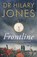 Frontline, Hilary Jones - Gebonden - 9781787397521