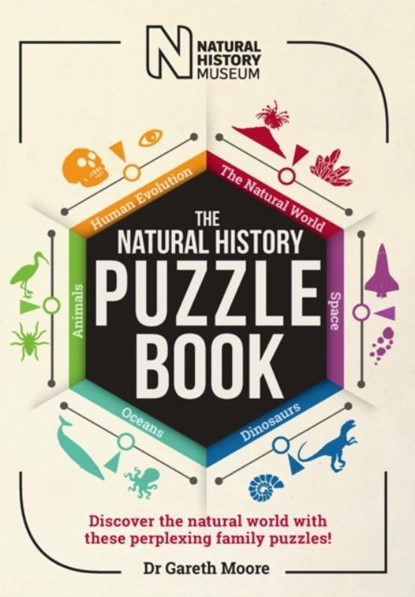 The Natural History Puzzle Book, Dr. Gareth Moore ; The Natural History Museum - Paperback - 9781787398320