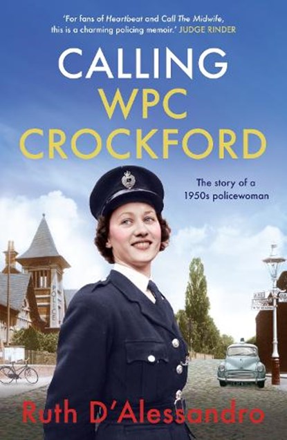 Calling WPC Crockford, Ruth D'Alessandro - Paperback - 9781787399099
