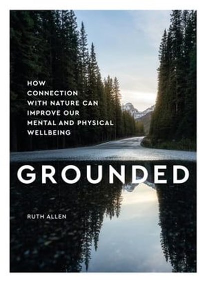 Grounded, Ruth Allen - Ebook - 9781787399228