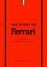 The Story of Ferrari - Stuart Codling - 9781787399242