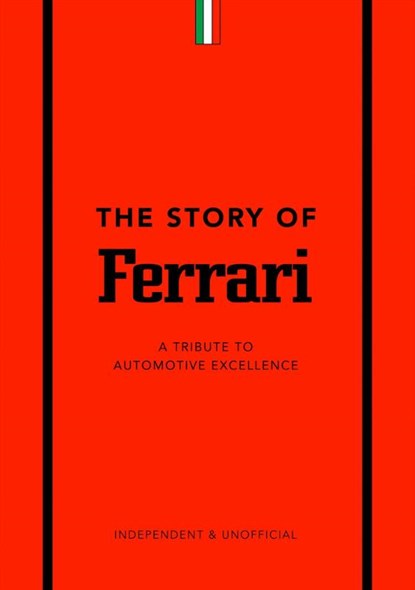 The Story of Ferrari, Stuart Codling - Gebonden Gebonden - 9781787399242