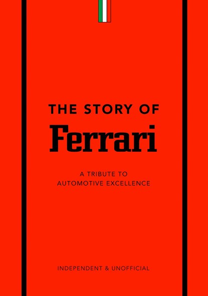 The Story of Ferrari, Stuart Codling - Gebonden Gebonden - 9781787399242