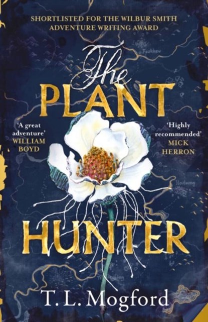 The Plant Hunter, T.L. Mogford - Paperback - 9781787399389
