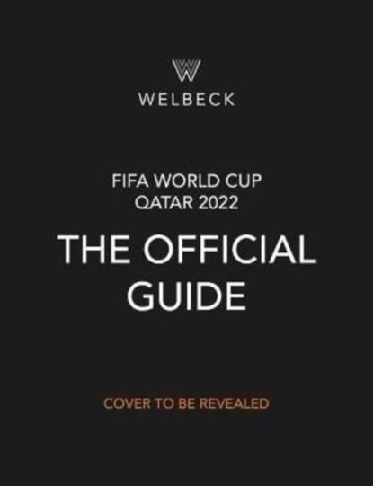 FIFA World Cup Qatar 2022: The Official Guide, RADNEDGE,  Keir - Paperback - 9781787399884