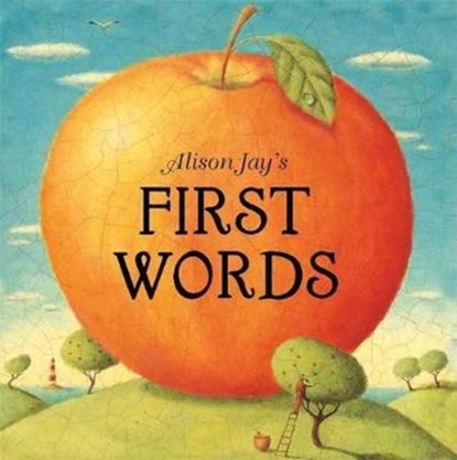 Alison Jay's First Words, Alison Jay - Gebonden - 9781787410176