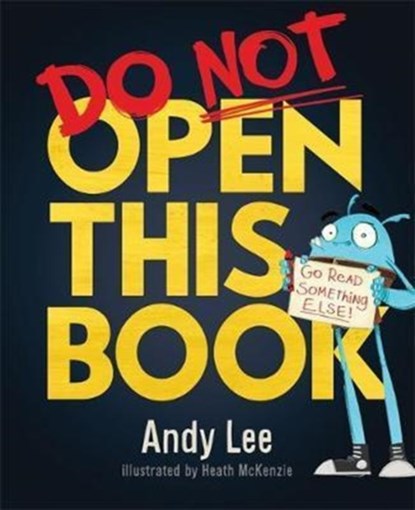 Do Not Open This Book, Andy Lee - Paperback - 9781787411555