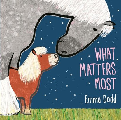 What matters most, emma dodd - Gebonden - 9781787411920