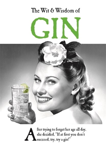 The Wit and Wisdom of Gin, Emotional Rescue - Gebonden - 9781787413399