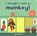 I thought I saw a... Monkey!, Ruth Symons - Gebonden - 9781787413832