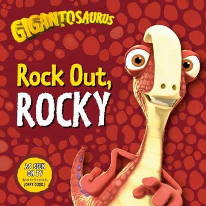 Gigantosaurus - Rock Out, ROCKY, Cyber Group Studios - Paperback - 9781787415997