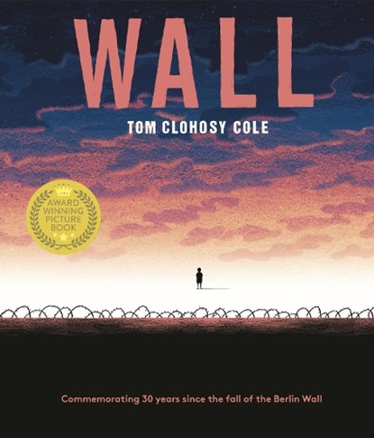 Wall, Tom Clohosy-Cole - Paperback - 9781787416352