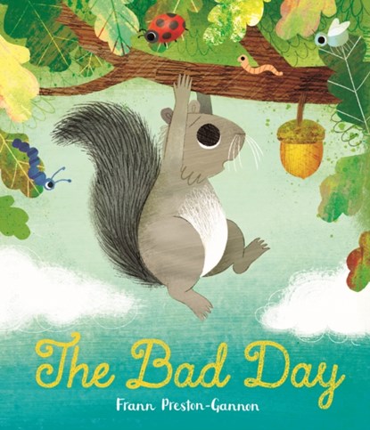 The Bad Day, Frann Preston-Gannon - Paperback - 9781787416604