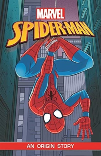 Spider-Man: An Origin Story (Marvel Origins), Ned Hartley - Paperback - 9781787416994