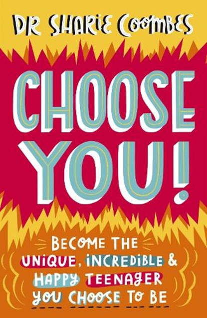 Choose You!, Dr. Sharie Coombes - Paperback - 9781787417106