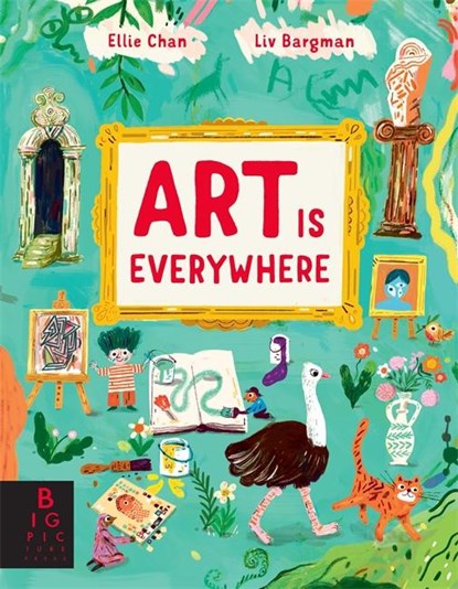 Art is Everywhere, Dr. Ellie Chan - Gebonden - 9781787419100