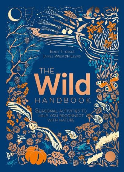 The Wild Handbook, Emily Thomas - Gebonden - 9781787419438