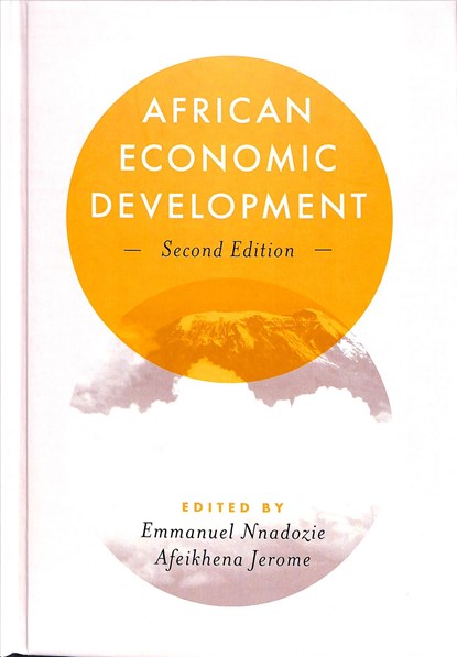 African Economic Development, EMMANUEL (AFRICAN CAPACITY BUILDING FOUNDATION,  Zimbabwe) Nnadozie ; Afeikhena (Igbinedion University, Nigeria) Jerome - Gebonden - 9781787437845
