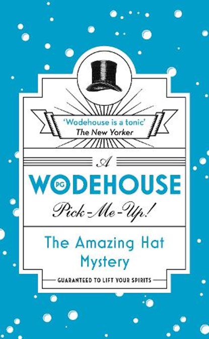 The Amazing Hat Mystery, P.G. Wodehouse - Paperback - 9781787460126