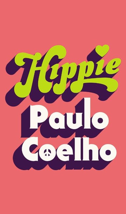 Hippie, Paulo Coelho - Paperback Pocket - 9781787461710