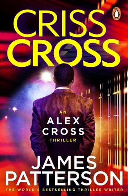 Criss Cross, James Patterson - Paperback - 9781787461857