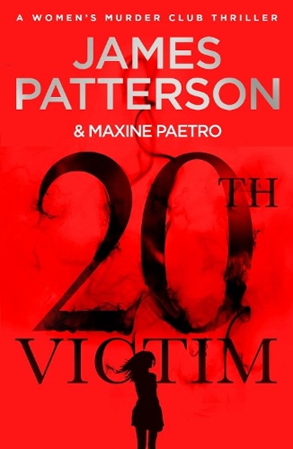 20th Victim, James Patterson - Paperback - 9781787461956