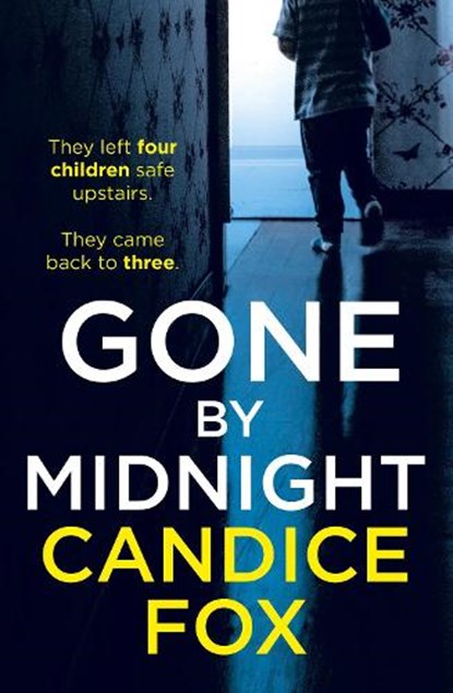 Gone by Midnight, Candice Fox - Paperback - 9781787462052