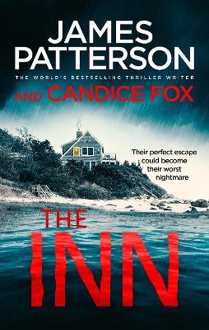 The Inn, James Patterson ; Candice Fox - Paperback - 9781787462441