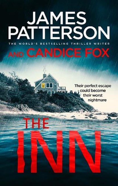 The Inn, James Patterson ; Candice Fox - Paperback - 9781787462441