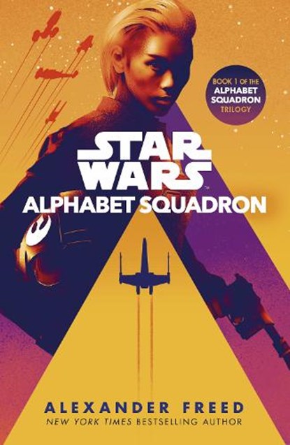 Star Wars: Alphabet Squadron, Alexander Freed - Paperback - 9781787463264