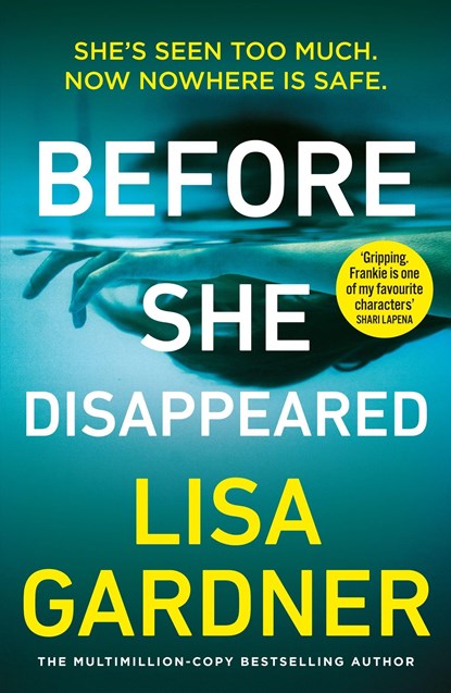 Before She Disappeared, GARDNER,  Lisa - Paperback - 9781787464391