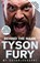 Behind the Mask, Tyson Fury - Paperback - 9781787465060